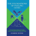 The Foundations of Feeling Good