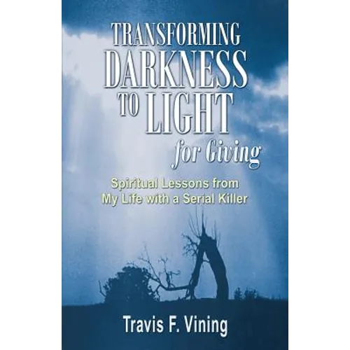 Transforming Darkness To Light, for Giving