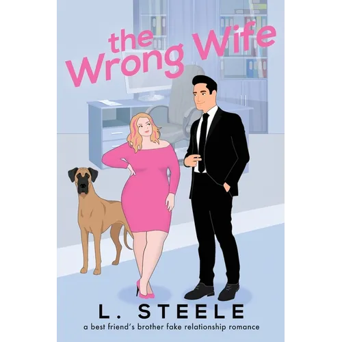 The Wrong Wife: Brother's Best Friend Marriage of Convenience Romance