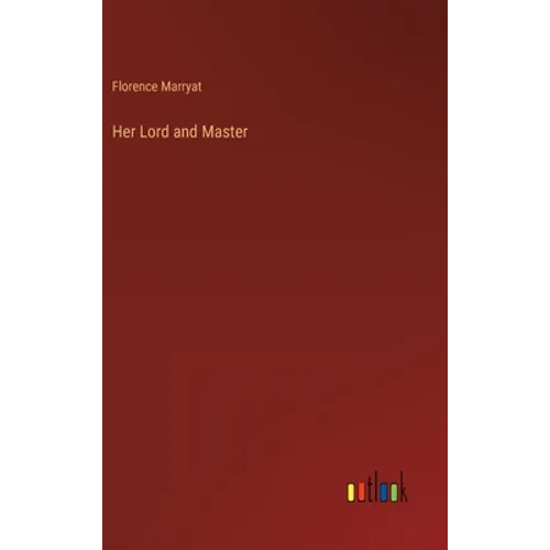 Her Lord and Master