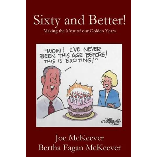 Sixty and Better