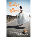 Emily's Choice