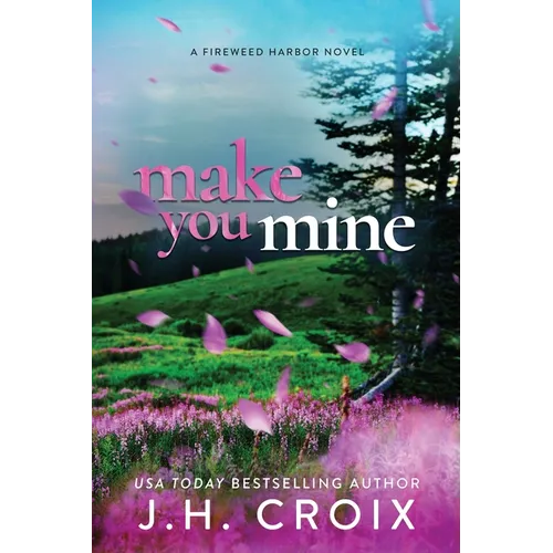 Make You Mine
