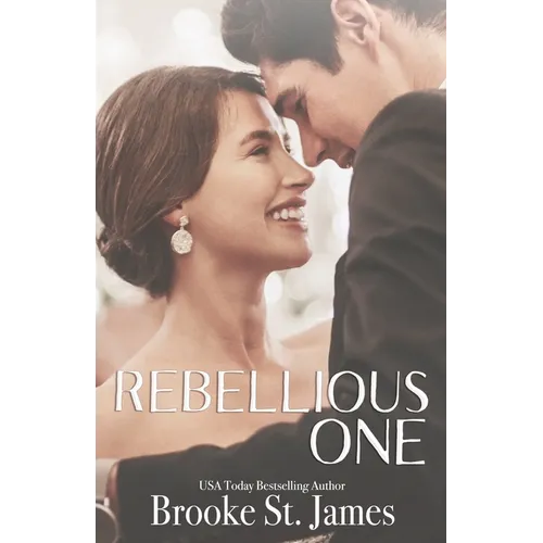 Rebellious One: A Romance
