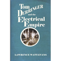 Tom Derringer and the Electrical Empire