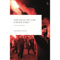Rule of Law Under Fire?