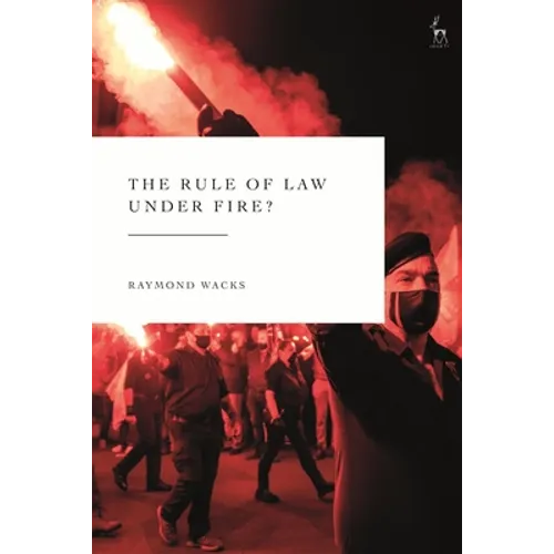 Rule of Law Under Fire?