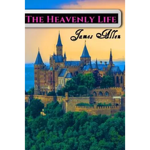 The Heavenly Life - Paperback