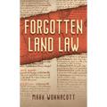 Forgotten Land Law
