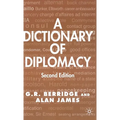 A Dictionary of Diplomacy