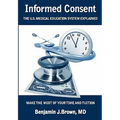 Informed Consent: The U.S. Medical Education System Explained