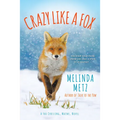 Crazy Like a Fox