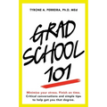 Grad School 101