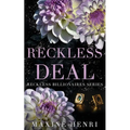 Reckless Deal