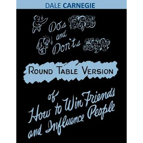 Do's and Don'ts of How to Win Friends and Influence People