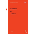 Gadamer for Architects