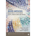 Using Mixed Methods Research Synthesis for Literature Reviews