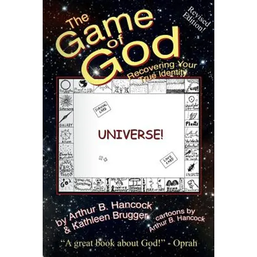 The Game of God: Recovering Your True Identity