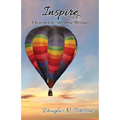 Inspire: A Year of Life Affirming Messages