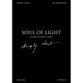 Soul Of Light Poetry & Song Lyrics: deeply silent
