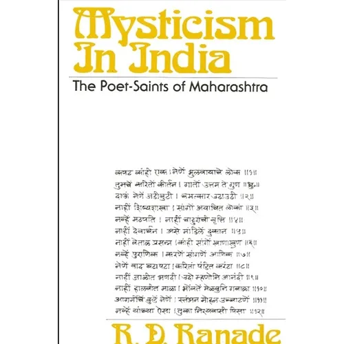 Mysticism in India: The Poet-Saints of Maharashtra