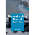 Understanding Mental Distress: Knowledge, Practice and Neoliberal Reform in Community Mental Health Services