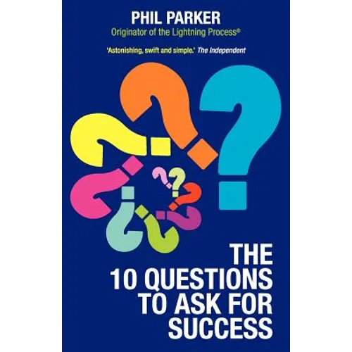 The Ten Questions to Ask for Success