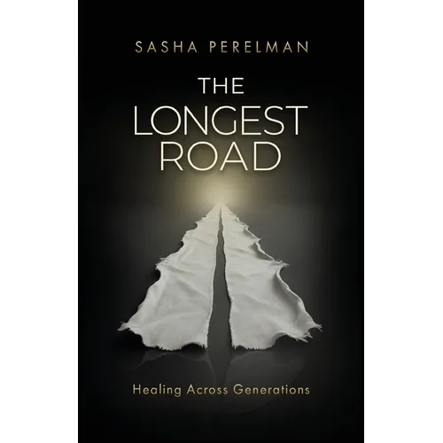 The Longest Road: Healing Across Generations