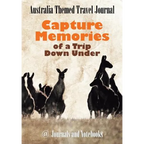 Australia Themed Travel Journal: Capture Memories of a Trip Down Under - Paperback
