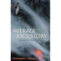 Average Joe's Story: Quest for Confidence