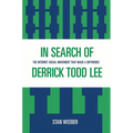 In Search of Derrick Todd Lee: The Internet Social Movement that Made a Difference
