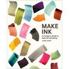 Make Ink: A Forager's Guide to Natural Inkmaking - Hardcover