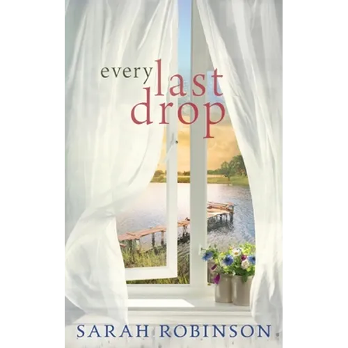 Every Last Drop