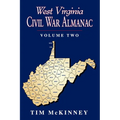 West Virginia Civil War Almanac: Volume 2