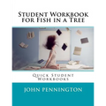 Student Workbook for Fish in a Tree: Quick Student Workbooks