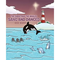 The Christmas the Whales Sang and Danced