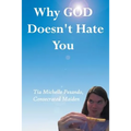 Why God Doesn't Hate You