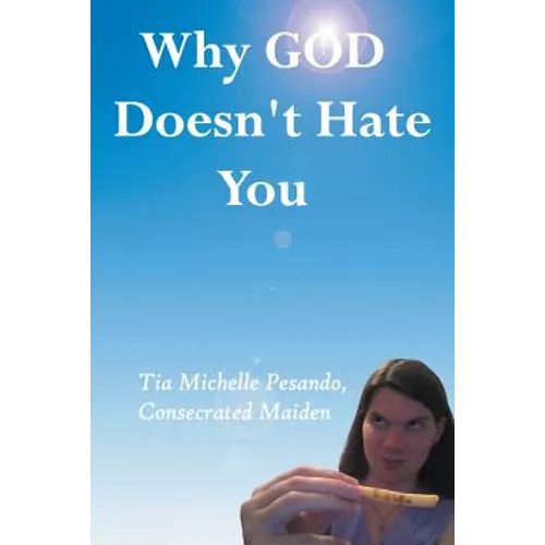 Why God Doesn't Hate You