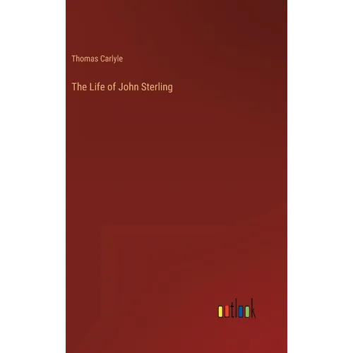 The Life of John Sterling