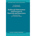 Multiscale Deformation and Fracture in Materials and Structures: The James R. Rice 60th Anniversary Volume
