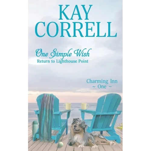 One Simple Wish: Return to Lighthouse Point