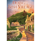 Death at an Irish Village: An Irish Castle Mystery - Hardcover