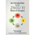 An Introduction to the Zhou yi (Book of Changes)