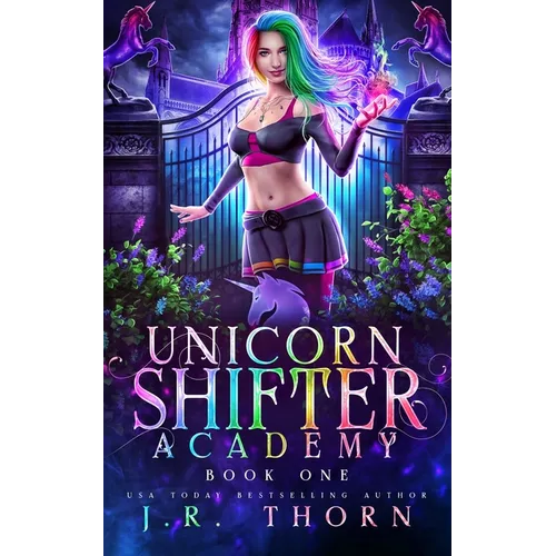 Unicorn Shifter Academy