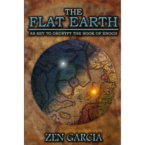 The Flat Earth as Key to Decrypt the Book of Enoch