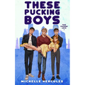 These Pucking Boys: Illustration Edition: Illustration