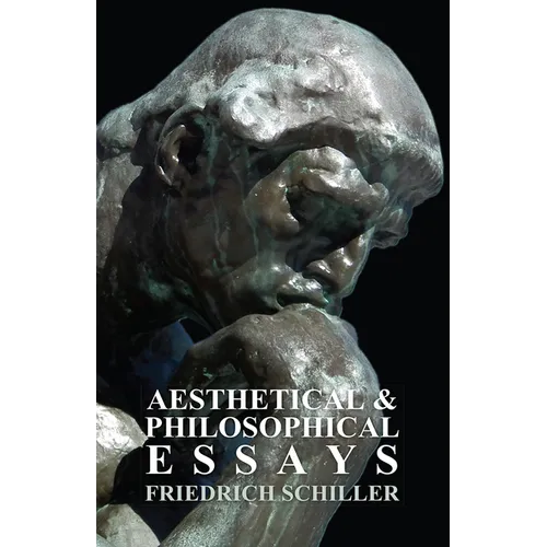 Aesthetical and Philosophical Essays
