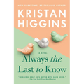 Always the Last to Know