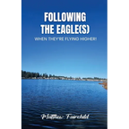 Following The Eagle(S) - Paperback