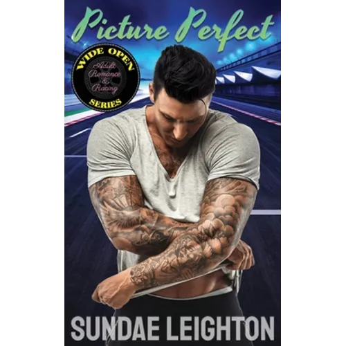 Picture Perfect (Wide Open Series Book 1)
